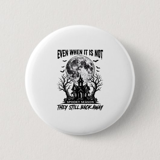 Grappig Halloween-shirt Spookseizoen Wegloopontwer Ronde Button 5,7 Cm (Voorkant)