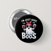Grappig Halloween-spookontwerp Ik ben hier voor de Ronde Button 5,7 Cm (Voorkant /achterkant)