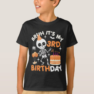 Grappig Halloween Verjaardag Skelet, Bruh Het Is M T-shirt