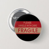 Grappig handvat met zorg, breekbaar teken ronde button 5,7 cm (Voorkant /achterkant)