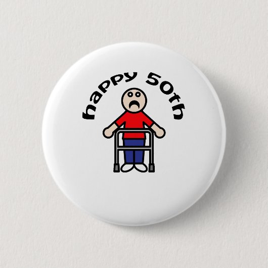 Grappig, "Happy 50th" Mannen Walker Ronde Button 5,7 Cm (Voorkant)