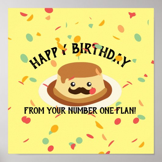 Grappig Happy Birthday van je nummer één Flan Poster (Voorkant)
