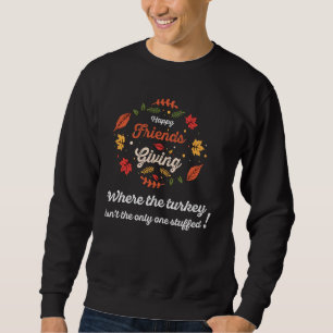 Grappig Happy Friendsgiving T-shirt met Grappige Q