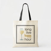 Grappig Happy Hour Quote Tote Bag (Voorkant)