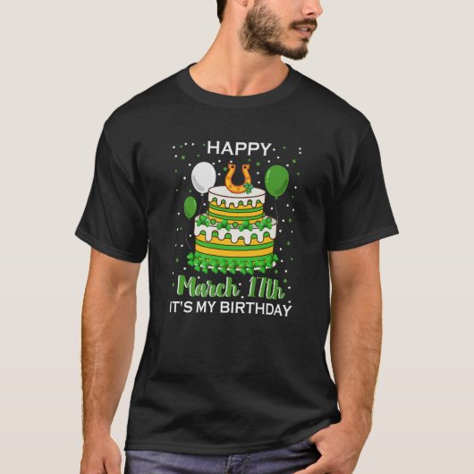 Grappig Happy March 17th Het is mijn geboortedag S T-shirt (Voorkant)