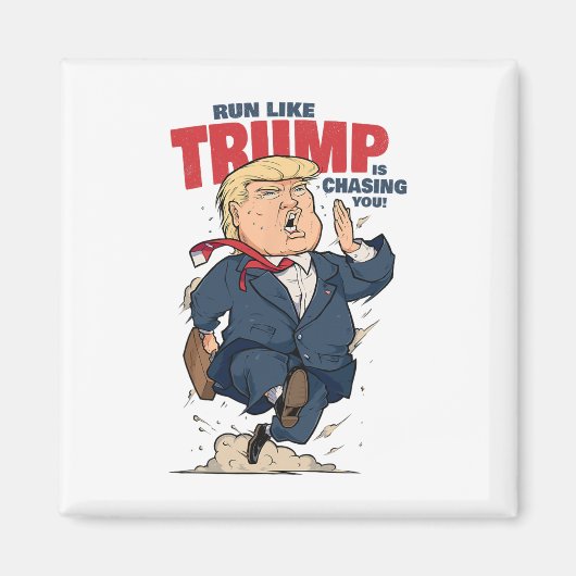 Grappig hardlopen alsof Trump je achtervolgt T-shi Magneet (Voorkant)