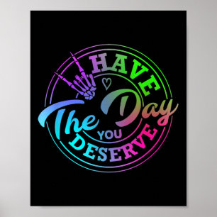 Grappig heb de dag dat je sarcastische motivatie v poster