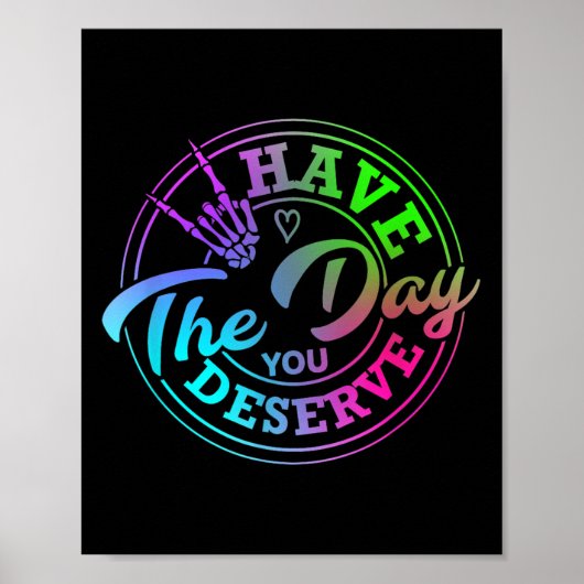 Grappig heb de dag dat je sarcastische motivatie v poster (Voorkant)
