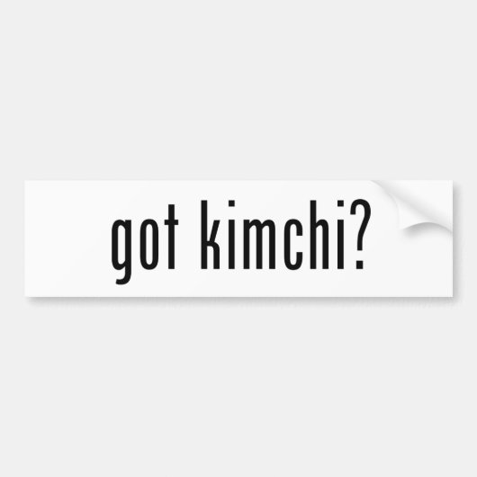 Grappig, heb je kimchi? Bumpersticker (Voorkant)