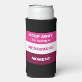 Grappig HEBBEN MENOPAUZE MOMENT Aangepast Seltzer Blikjeskoeler (Seltzer Voorkant)