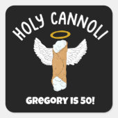 Grappig Heilige Cannoli Italiaans Themafeest Vierkante Sticker (Voorkant)