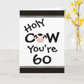 Grappig Heilige Koe Je bent 60 Humoureuze verjaard Kaart (Gele Bloem)
