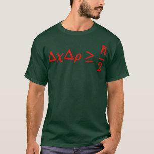 Grappig Heisenberg Onzekerheidsprincipe Cadeau T-shirt