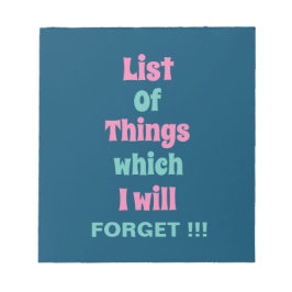 Grappig herinnering voor vergeetse mensen Vergeet  Notitieblok