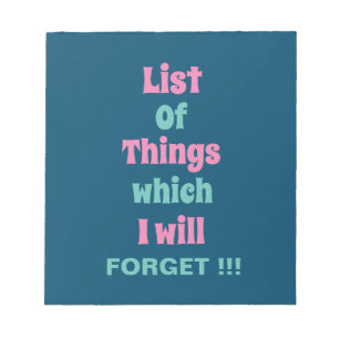 Grappig herinnering voor vergeetse mensen Vergeet  Notitieblok