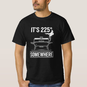 Grappig Het is 225 ergens BBQ Roker Retro Grillere T-shirt