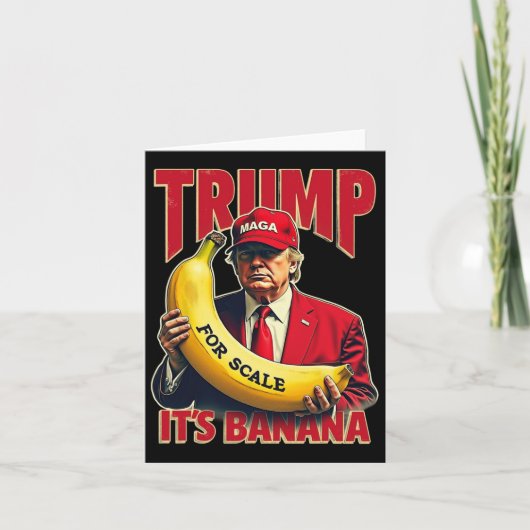 Grappig Het Is Banaan Voor Schalen Trump 1  Kaart (Voorkant)
