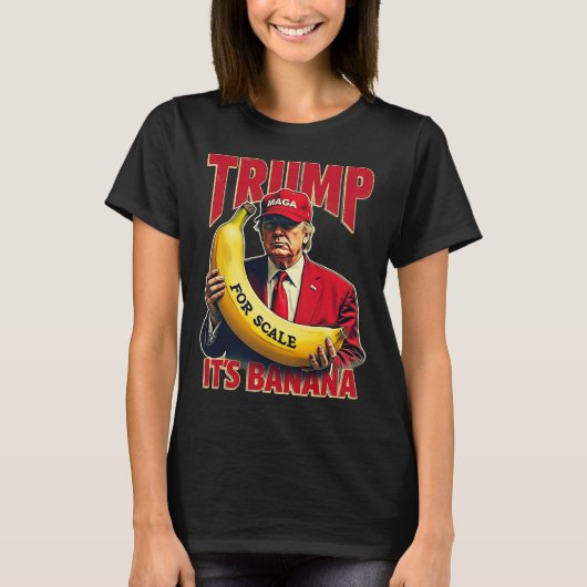 Grappig, het is banaan voor weegschalen Trump 1 T-shirt (Voorkant)