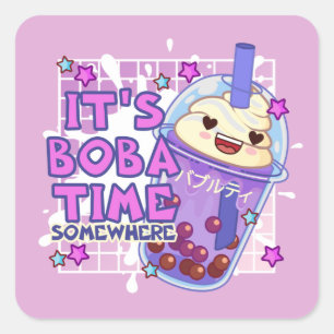 Grappig 'Het is Boba Time Ergens' Vierkante Sticker