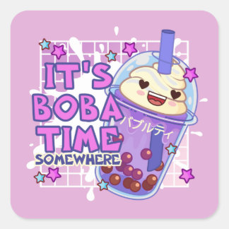 Grappig 'Het is Boba Time Ergens' Vierkante Sticker