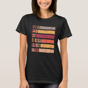 Grappig  Het is een goede dag om te lezen - verbod T-shirt