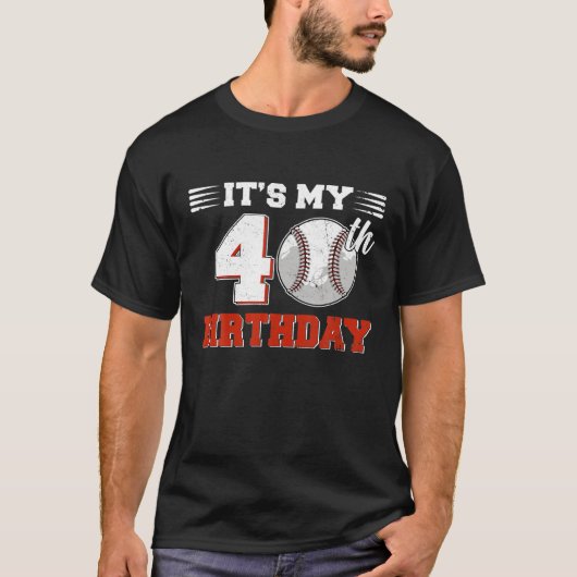 Grappig, het is mijn 40ste Baseball Lover 40. T-shirt (Voorkant)