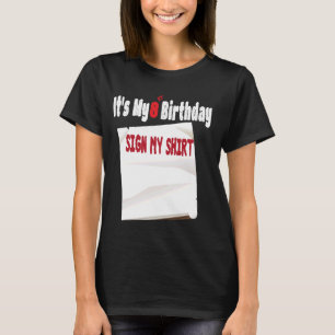 Grappig Het is Mijn 8e Verjaardag Teken Mijn ontwe T-shirt