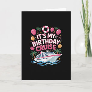 Grappig Het Is Mijn Verjaardag Cruise Roze Zee Tri Kaart