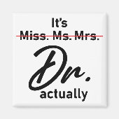 Grappig, het is Miss Mrs. Dr. Magneet (Voorkant)