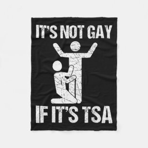 Grappig Het Is Niet Homoseksueel Als Het Is Tsa Be Fleece Deken