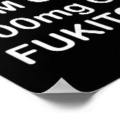 Grappig, het is OK IM op 500mg Gooditol, Joke Sarc Poster (Hoek)