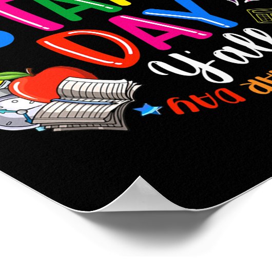 Grappig, het is Staar Day Y'all Testing Teachers E Poster (Hoek)