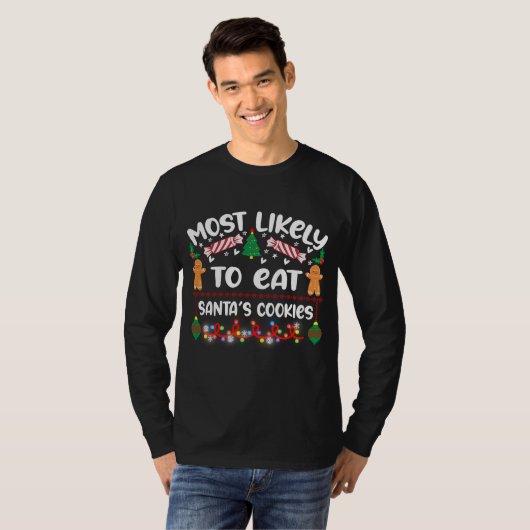Grappig, het meest waarschijnlijk om Santa's koekj T-shirt (Voorkant volledig)