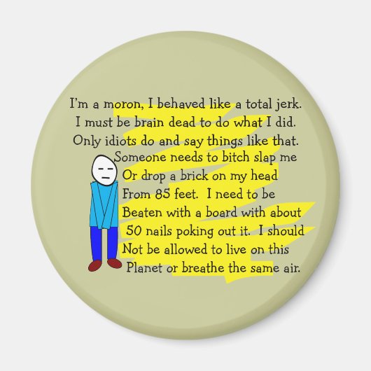 Grappig "Het spijt me" Kaarten en Sleutelhangers Magneet (Voorkant)