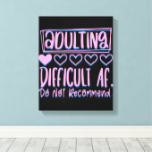 Grappig het toevoegen van moeilijke AF zou niet ad Canvas Afdruk (Insitu (Houten vloer))