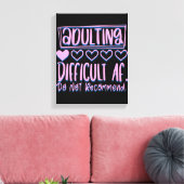 Grappig het toevoegen van moeilijke AF zou niet ad Canvas Afdruk (Insitu (Woonkamer))