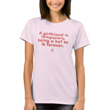 Grappig hete ex-quote T-shirt voor vrouwen