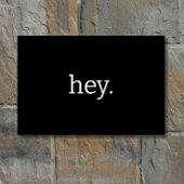Grappig "Hey." Eenvoudige Typografie Minimalistisc Deurmat