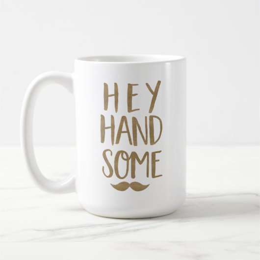 Grappig Hey Handsome & Mustache Gold Typographic Koffiemok (Links)