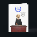 Grappig hier komt de verjaardag van de rechter hon kaart<br><div class="desc">Mozes, het gelukkige lab, als de rechter. U kunt alle tekst aanpassen. U kunt de lettertypen en kleuren van de lettertypen wijzigen. Het juridische symbool is bedankt voor clker.com.</div>