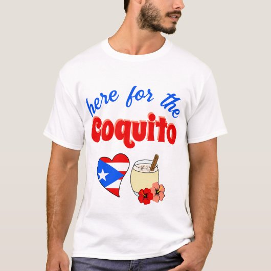 Grappig hier voor de Coquito Puerto Rico Kerstmis T-shirt (Voorkant)