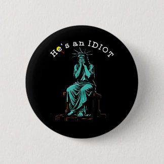 Grappig Hij Is Een Ronde Button 5,7 Cm