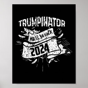 Grappig Hij Zal Ck Trump Trumpinator Supporter Zij Poster