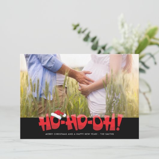 Grappig Ho Ho Oh, we verwachten Kerstmis. Feestdagenkaart (Staand voorkant)