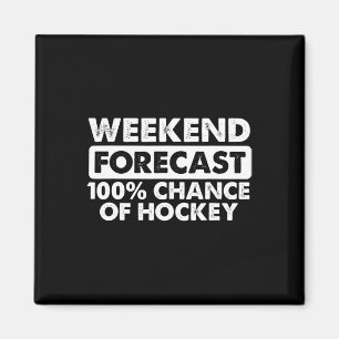 Grappig Hockey-ontwerp weekendvoorspelling voor ho Magneet