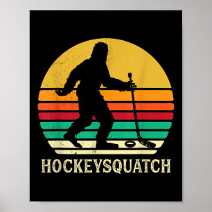 Grappig Hockey Sasquatch Cadeau Bigfoot Veld IJsho Poster