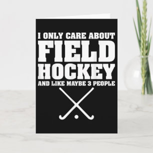 Grappig Hockey Shirt Ik Geef Alleen Om Field Hocke Kaart