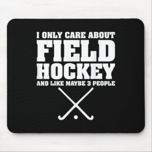 Grappig Hockey Shirt Ik Geef Alleen Om Field Hocke Muismat