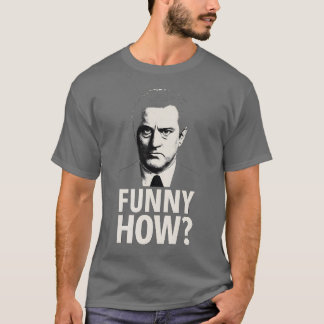 Grappig hoe film meme gangster reactie t-shirt