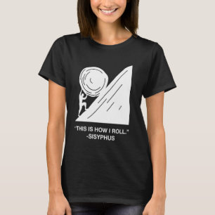 Grappig hoe ik Sisyphus-mythologie in het Engels L T-shirt